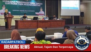 BPPKAD Kabupaten Probolinggo Sosialisasikan Penggunaan Tanda Tangan Elektronik Pada Aplikasi Loketsae