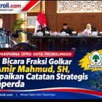Fraksi Golkar Soroti Tiga Raperda Kota Probolinggo, Tekankan Transparansi dan Manfaat bagi Masyarakat