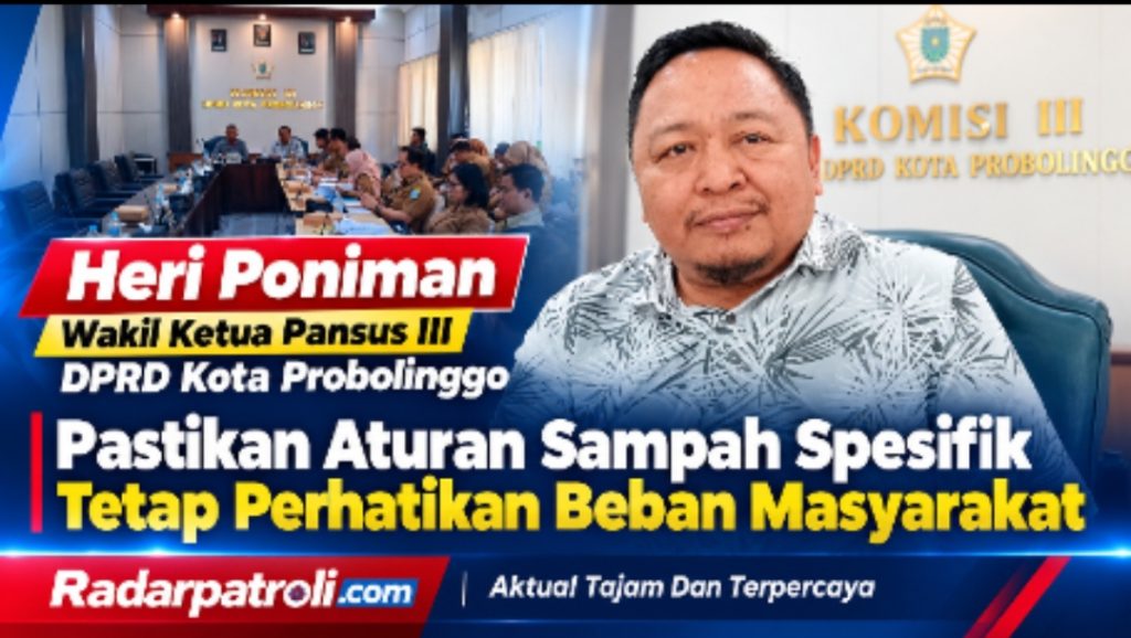 Pansus III DPRD Kota Probolinggo Bahas Sampah B3, Wakil Ketua Heri Poniman Tekankan Perlindungan Masyarakat