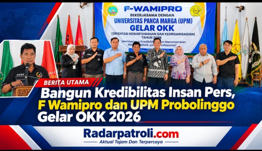 F Wamipro Gandeng UPM Probolinggo Gelar OKK 2026, Perkuat Profesionalisme dan Kredibilitas Wartawan